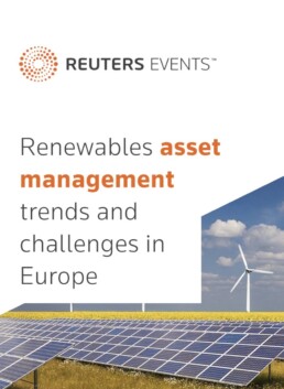 Reuters Renewables Asset Management Trends and Challenges in Europe